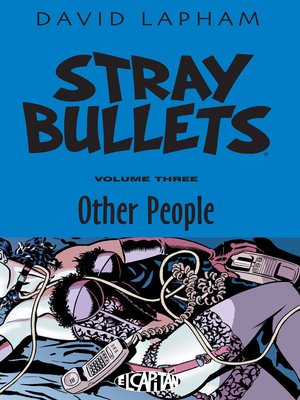 cover image of Stray Bullets (1995), Volume 3